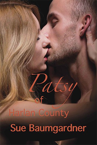 Patsy of Harlan County by Sue Baumgardner - New Cover